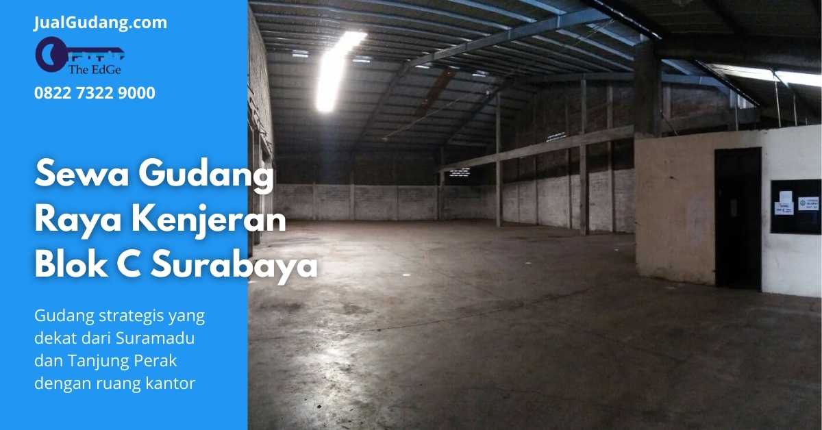 Sewa Gudang Raya Kenjeran Blok C Surabaya - JualGudang