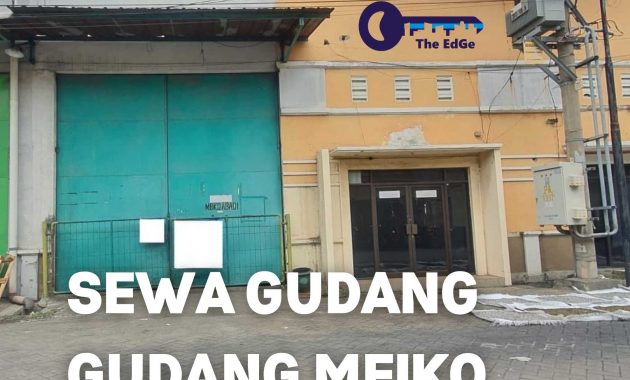 Sewa Gudang Gudang Meiko Abadi 1 Sidoarjo - JualGudang - IG