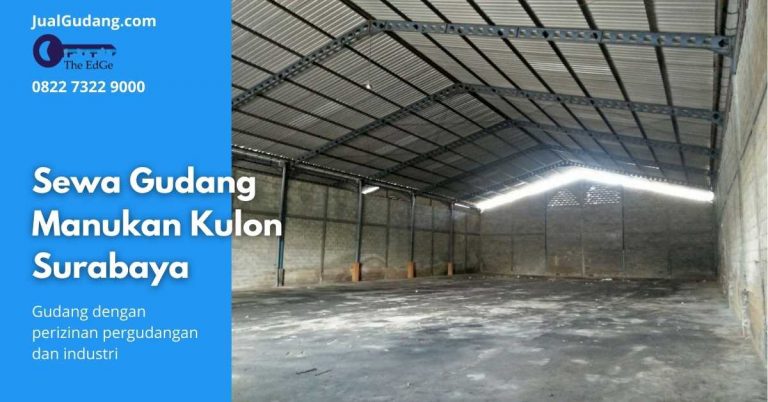 Sewa Gudang Manukan Kulon Surabaya | JualGudang.com