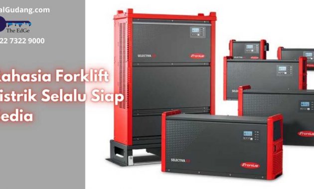 Rahasia Forklift Listrik Selalu Siap Sedia - JualGudang