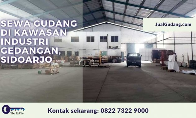 Sewa Gudang di Kawasan Industri Gedangan Sidoarjo - The EdGe