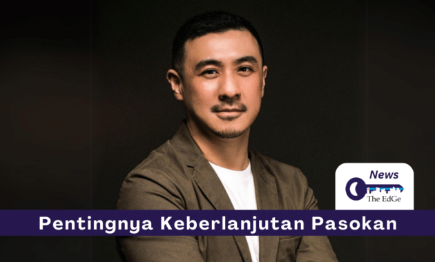 Pentingnya Keberlanjutan Rantai Pasokan - The EdGe