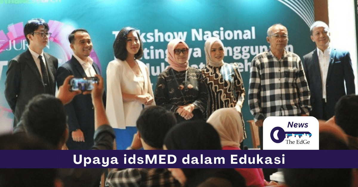 Upaya idsMed dalam Edukasi - The EdGe