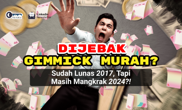 Dijebak Gimmick Murah - The EdGe