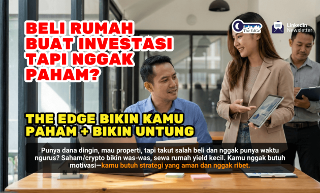 Beli Rumah Untuk Investasi - The EdGe