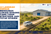 12 Solusi Cerdas Mengatasi Lokasi Gudang yang Tidak Strategis - The EdGe